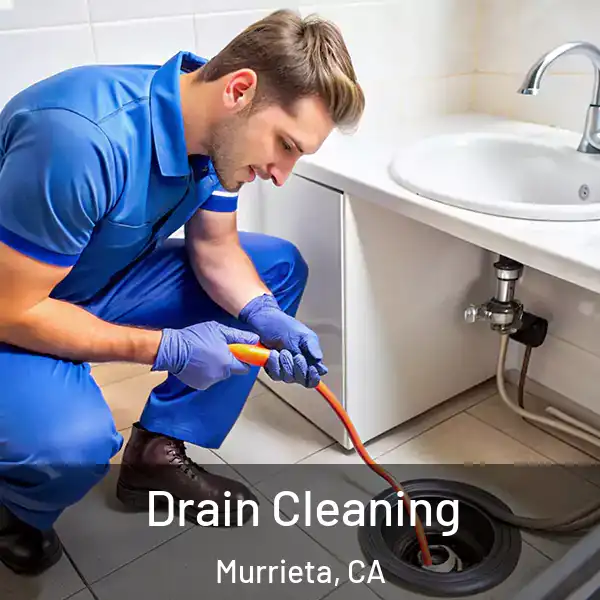  Drain Cleaning Murrieta, CA