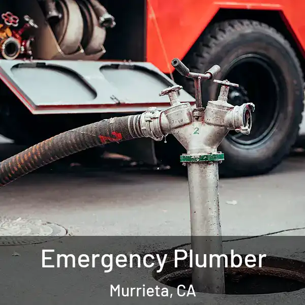  Emergency Plumber Murrieta, CA