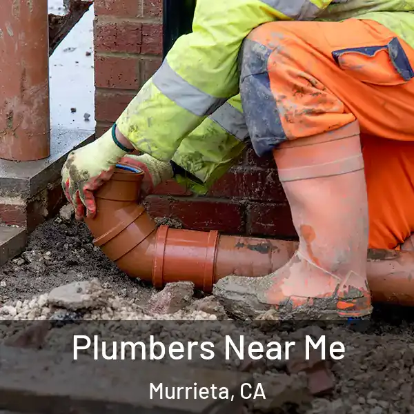  Plumbers Near Me Murrieta, CA
