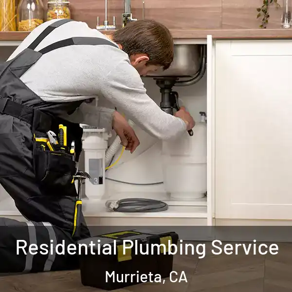  Residential Plumbing Service Murrieta, CA
