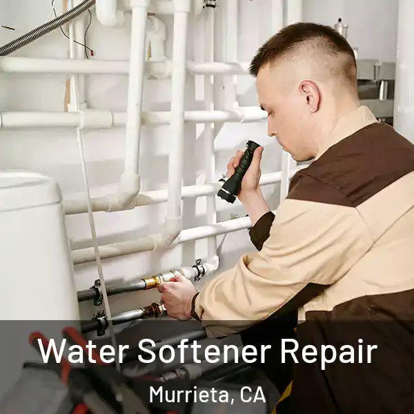  Water Softener Repair Murrieta, CA